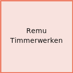 Remu Timmerwerken